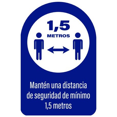 Vinilo adhesivo distancia de seguridad minima 1,5 m.