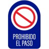 Vinilo adhesivo prohibido el paso