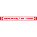 Vinilo adhesivo apaisado rojo espere aquí su turno